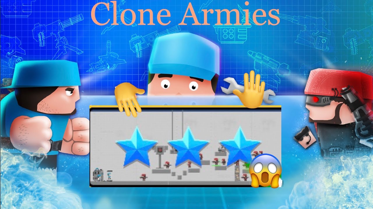 😱Clone armies, новые уровни ￼ и редактор уровней, как пройти     уровн￼и, подробнее в описании… ￼