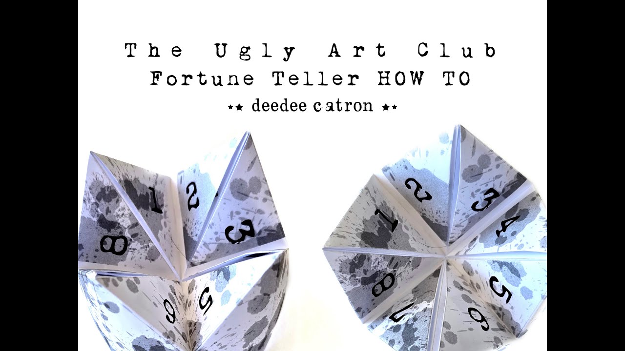 Fortune Teller HOW TO : The Ugly Art Club