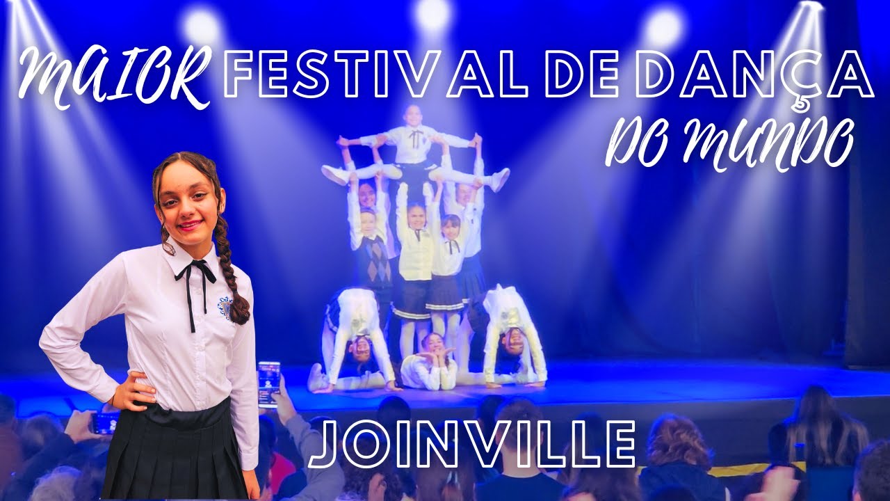 Como é o Festival de Dança de Joinville, o maior do mundo