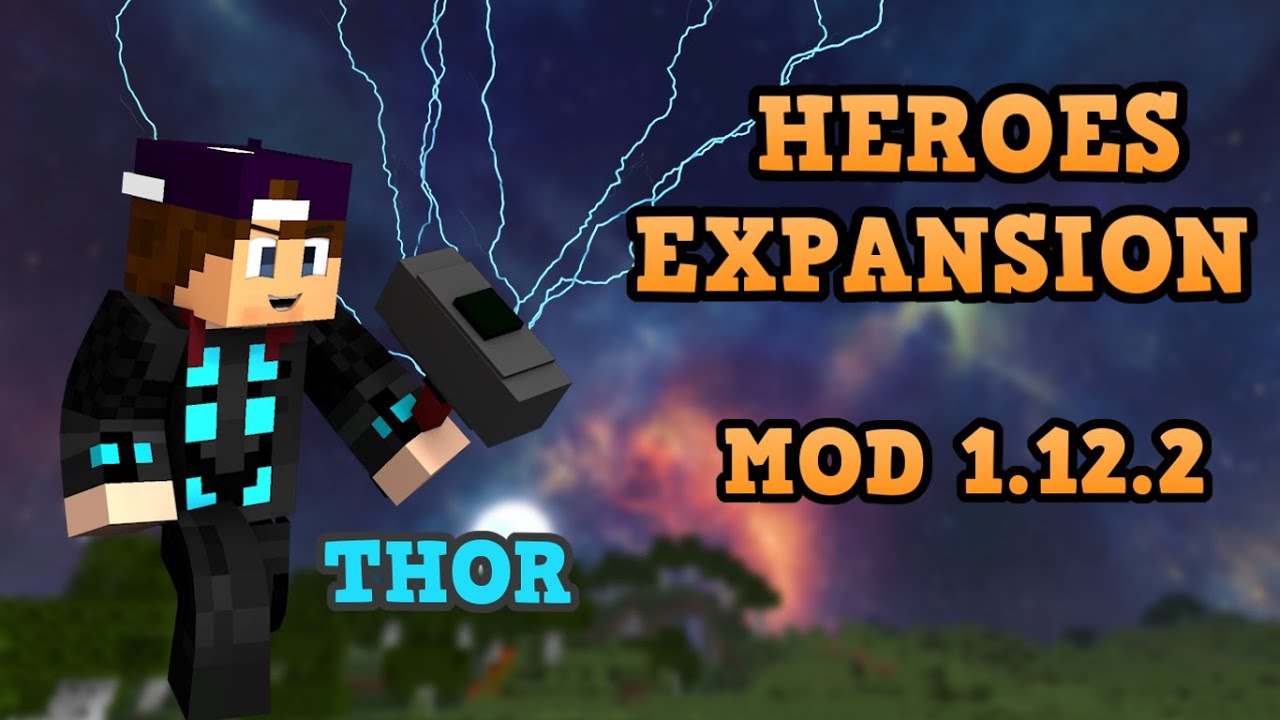 HEROES EXPANSION MOD (1.12.2) THOR! Minecraft review de mod 2020