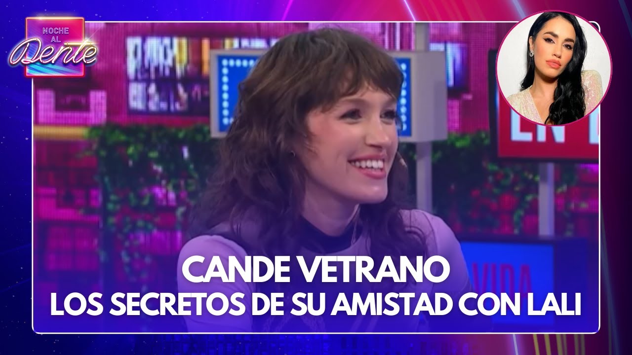 ¡IMPRESIONANTE! LALI Y CANDE VETRANO HASTA EL FIN DEL MUNDO