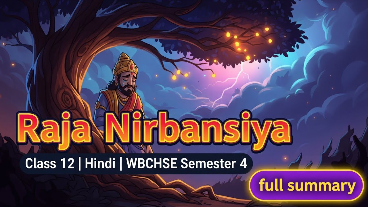 WB Class 12 Hindi A  | Raja Nirbansiya Summary | Easy Explanation in Hindi | Full Story Analysis