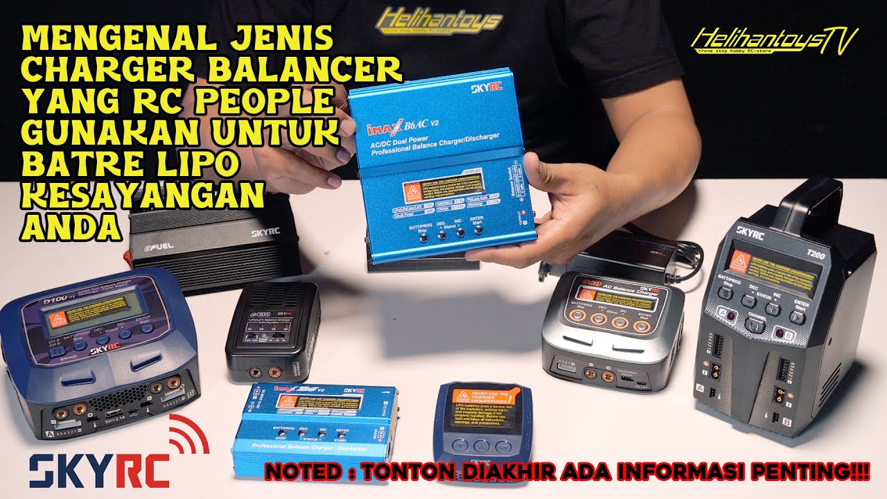 Mengenal Jenis Charger Balancer Untuk Batre Lipo Kesayangan RC PEOPLE