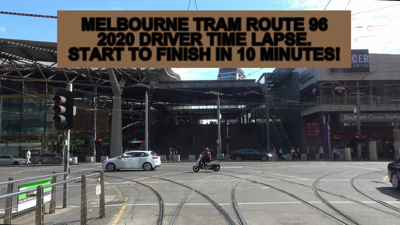 4K Tram Route 96 year 2020 Time Lapse - 10 Minutes from Start to Finish