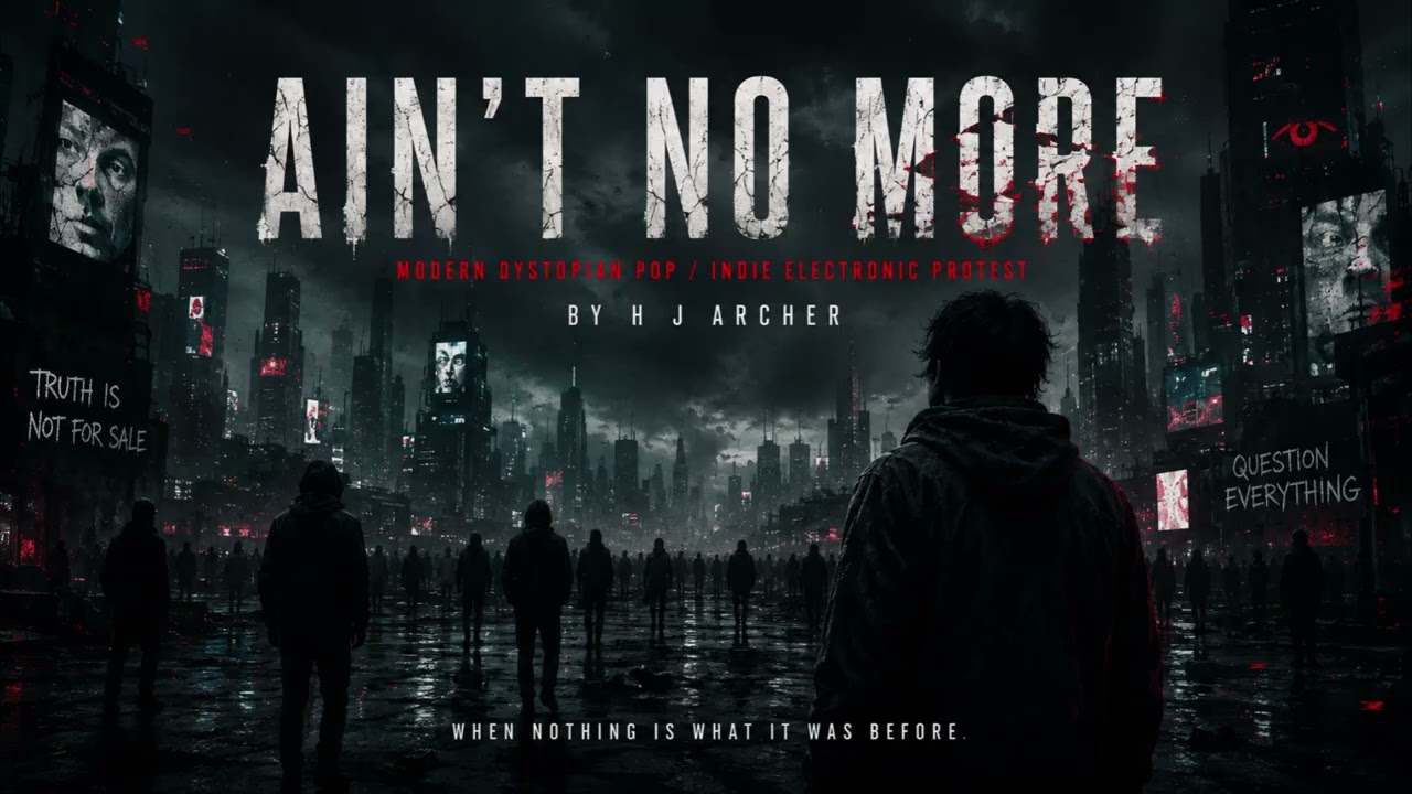Ain&rsquo;t No More | Dystopian Indie Pop Anthem#IndiePop #ElectronicMusic #DystopianPop #CinematicPop