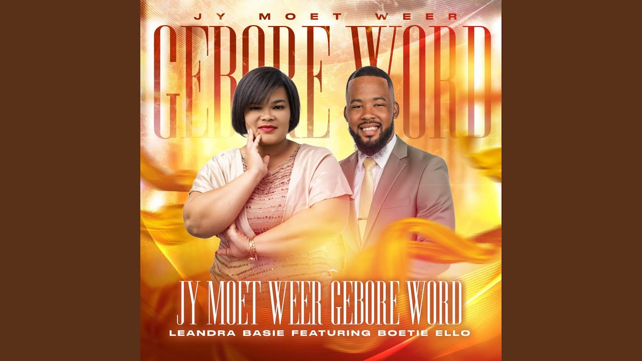Jy Moet Weer Gebore Word (feat. BoetieEllo)
