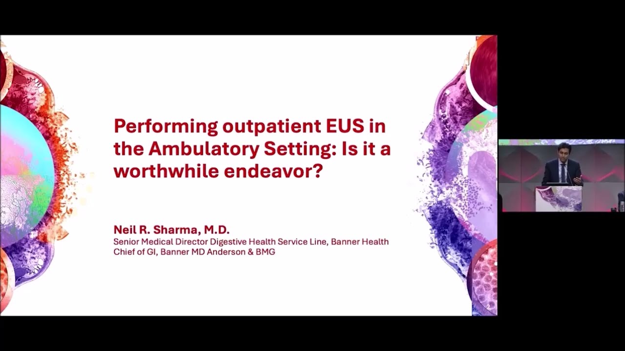 EUS in the ASC : Neil Sharma, M.D., Orlando Live 8/2025