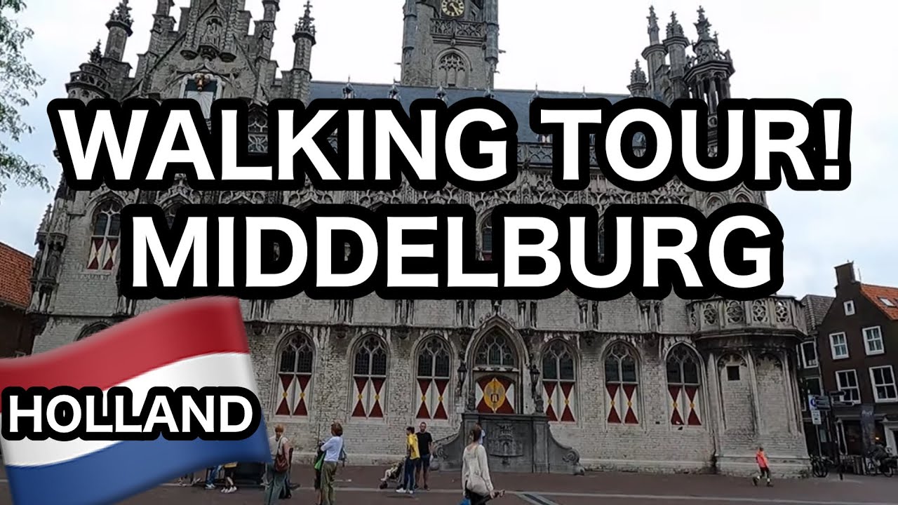 Walking tour 2022 | Dutch city | Middelburg.