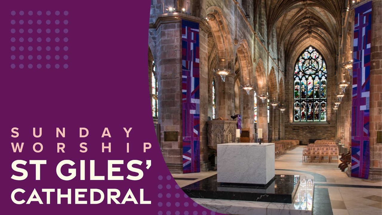 Morning Service from St Giles' Cathedral at 9.30am for the 15th of March