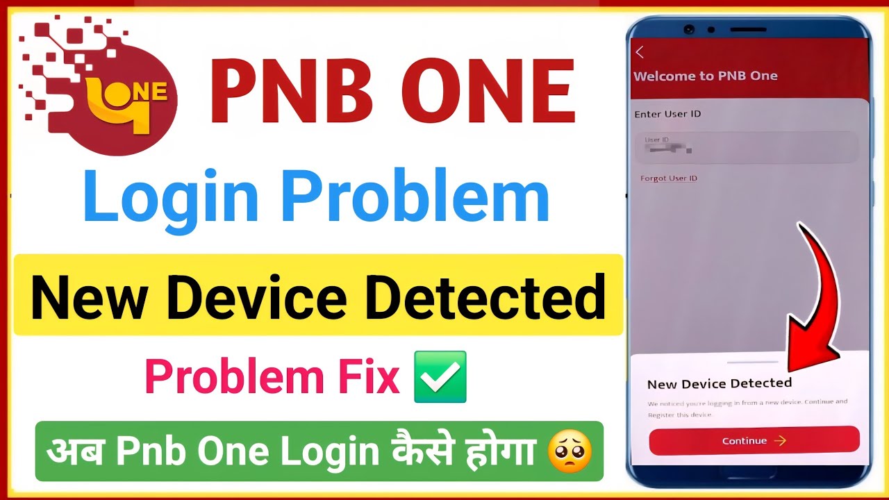 pnb one new device detected problem | how to fix pnb one new device detected login problem