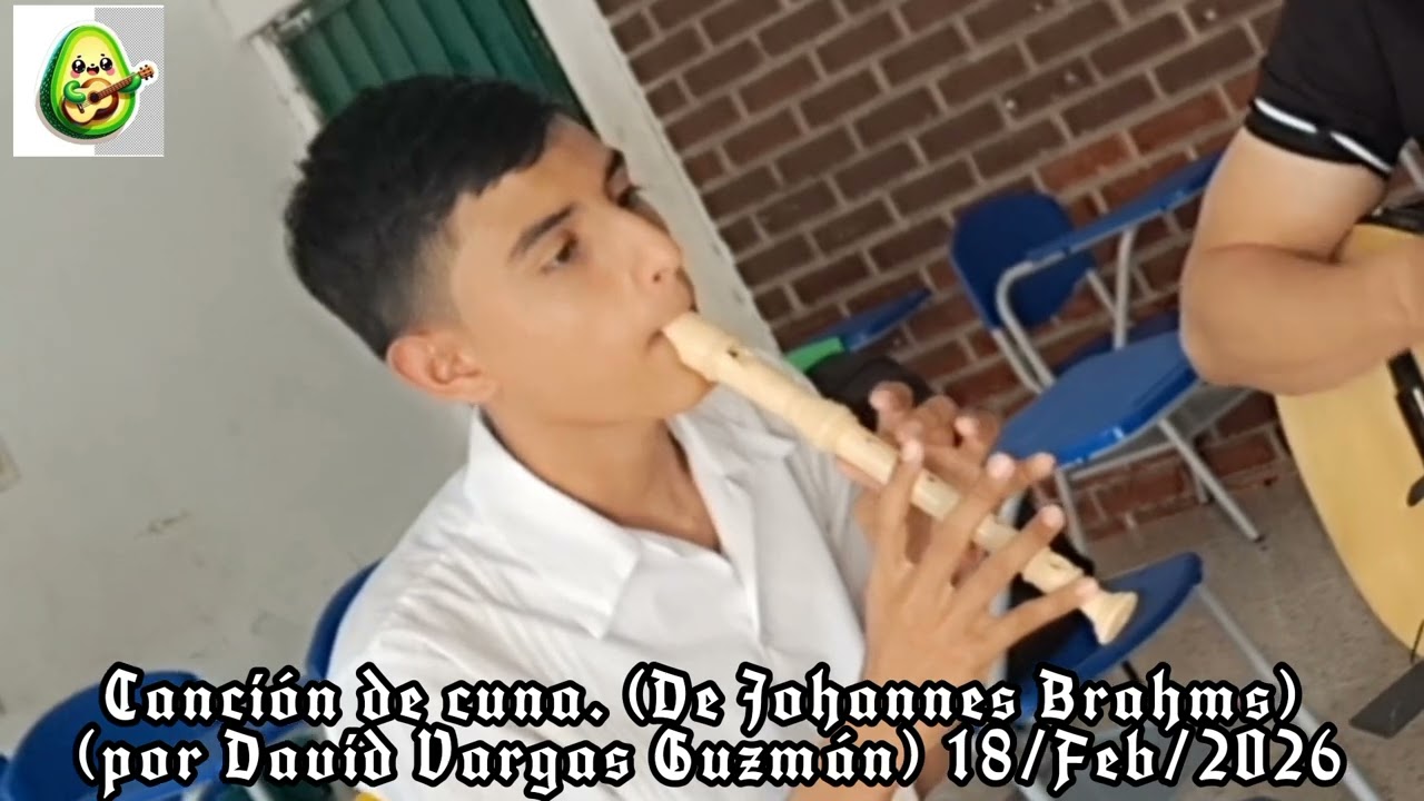 🥑 🎸Canción de cuna (de Johannes Brahms) (por David Vargas Guzmán)