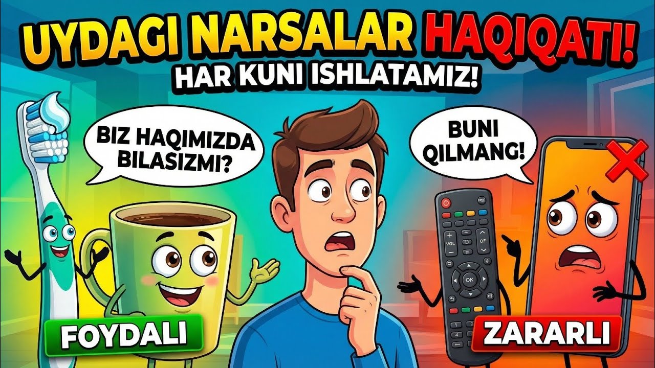 Uyda har kuni ISHLATADIGAN narsalarimiz haqida gapirganda❗️😱