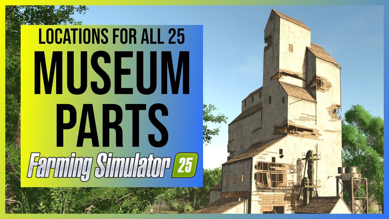 Farming Simulator 25: All Grain Elevator Museum Part Locations (Rusty Trophy/Achievement)
