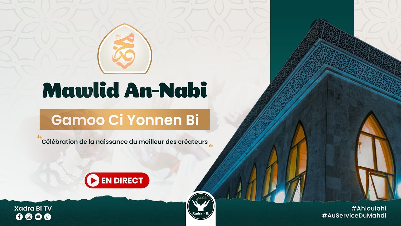 [🛑 Live ]: Mawlid An-Nabi - Gamou 2025 à Yoff Jamalahi