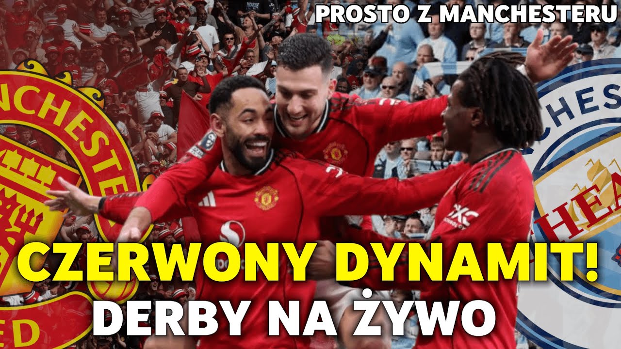 Manchester jest czerwony! Relacja z derbów.