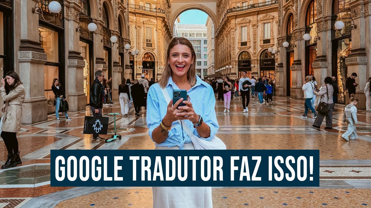 Funções do Google Tradutor que são úteis nas viagens