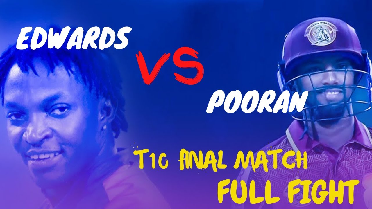 T10 2021 Final Match Fight ( Pooran vs Edwards) Motivation Video | Never Give Up | You Can You Do It