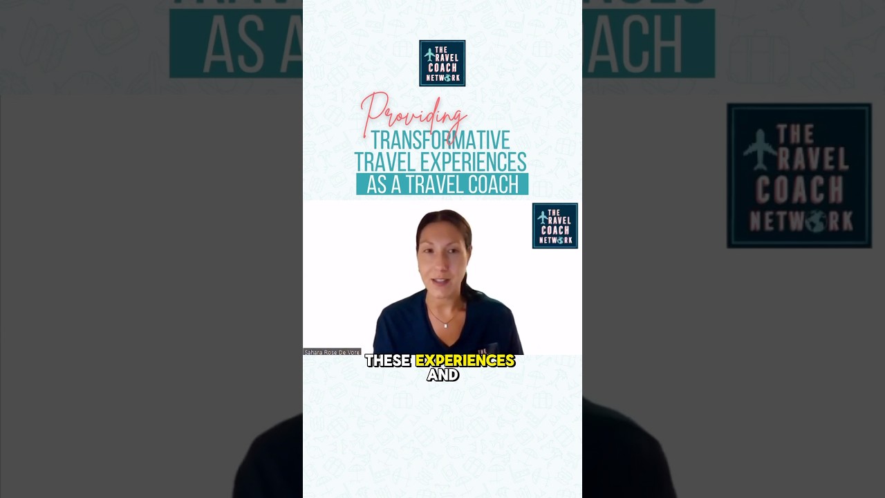Providing Transformative Travel Experiences as a Travel Coach