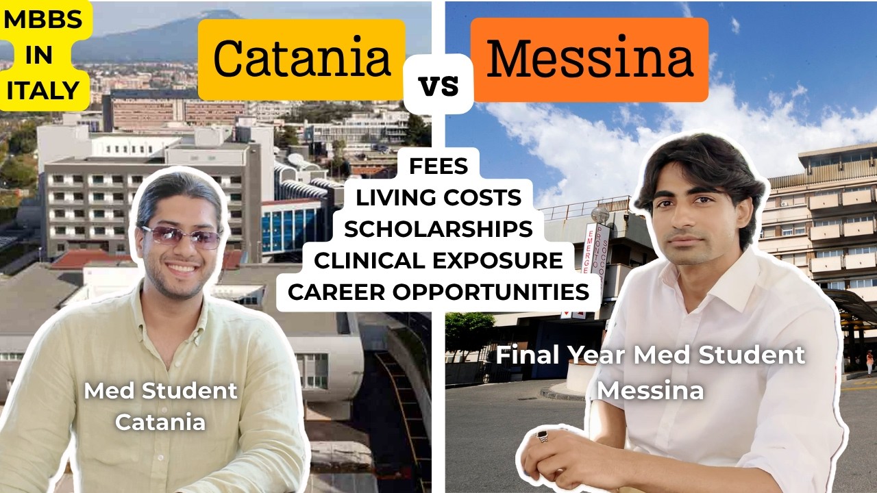 Catania vs Messina Medical School: Which One Is Better? MBBS in Italy