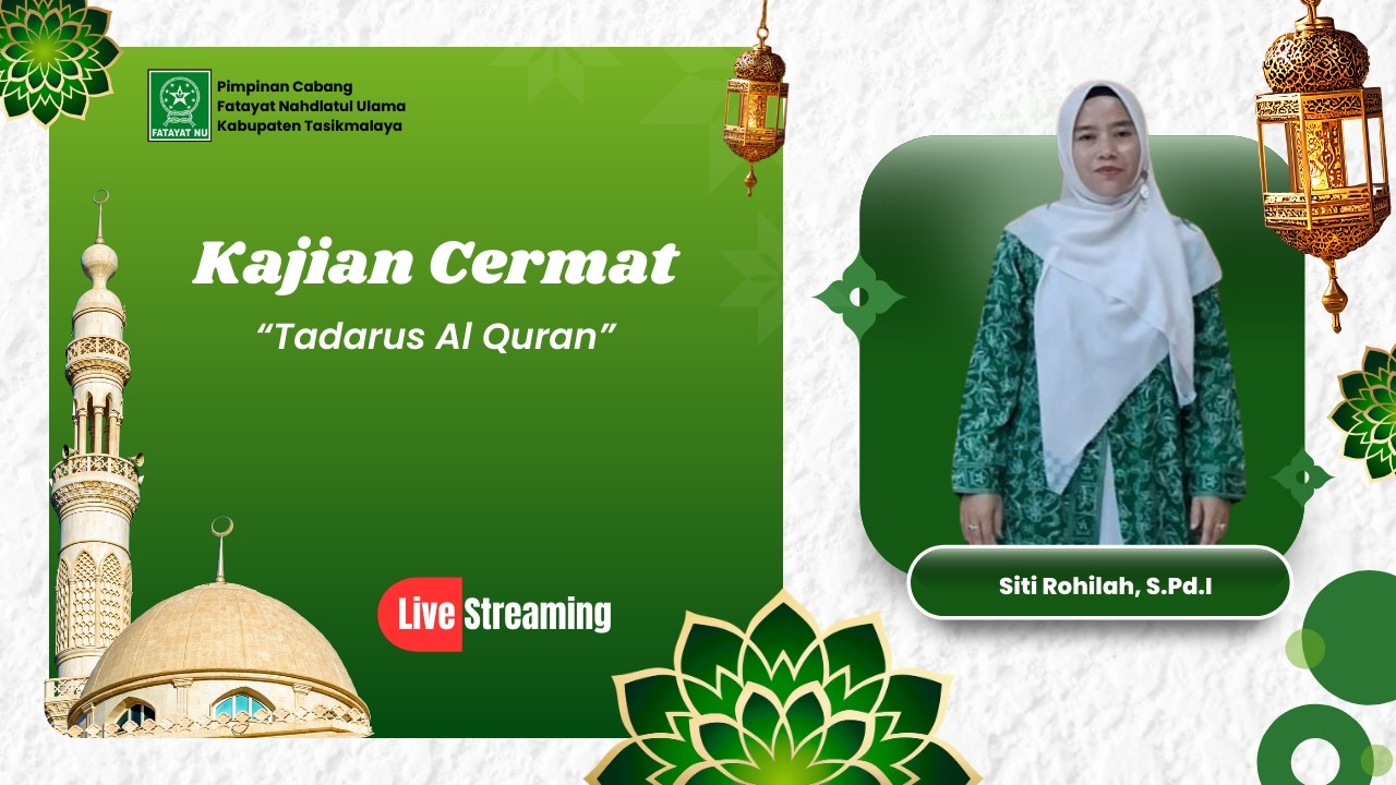 Siti Rohilah (PAC Tanjungjaya) - Tadarus Al Quran