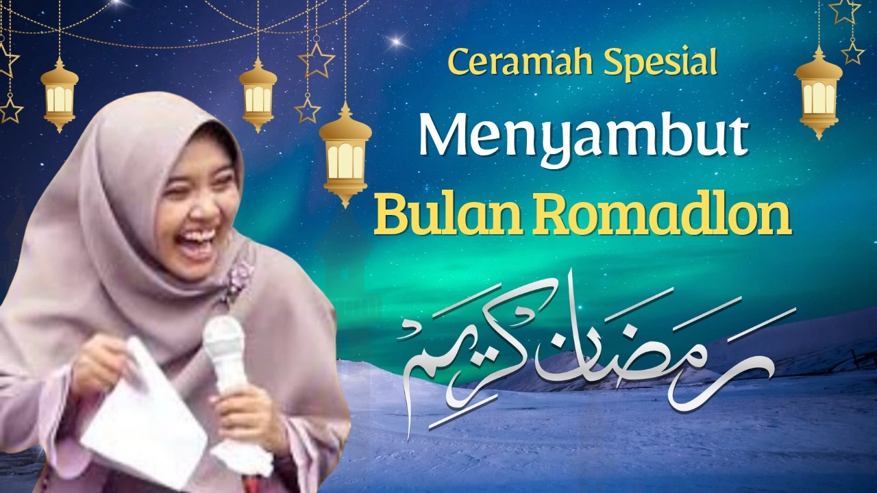 Ceramah Spesial Ustadzah Munpuni Menyambut Bulan Suci Romadlon#mumpuniterbaru2026