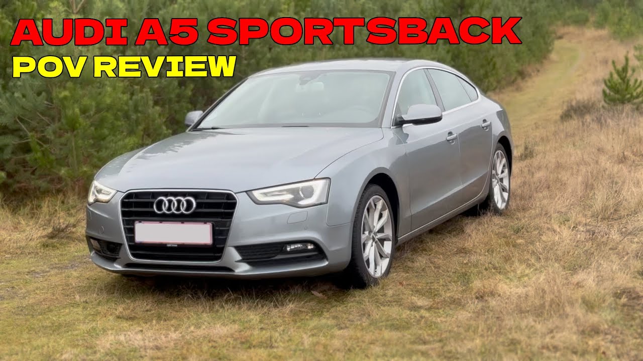 BIL REVIEW - AUDI A5 SPORTSBACK B8,5 1,8 TFSI