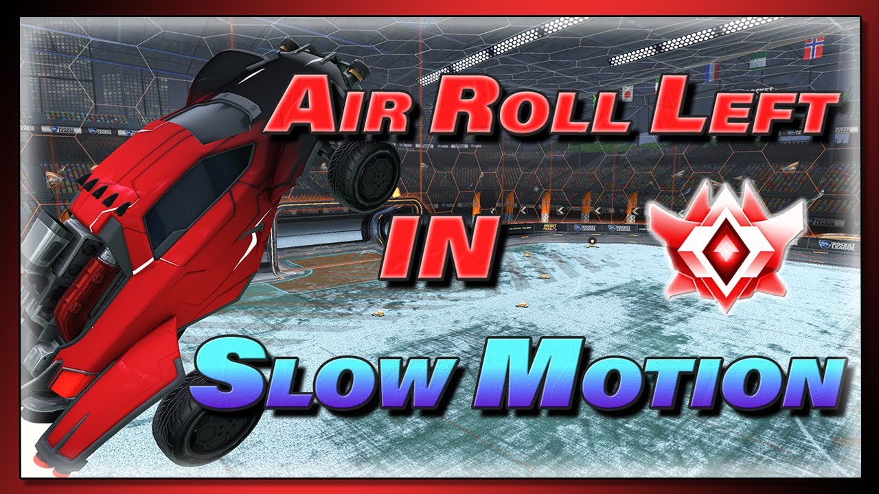 Learn How To Control Air Roll Left/Right In Slow Motion || Grand Champion Rocket League Tutorial