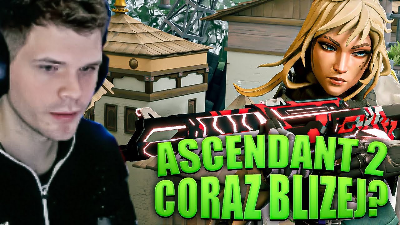 GUCIO I VALORANT I ASCENDANT 2 CORAZ BLIŻEJ? I NAJLEPSZE MOMENTY STRIMA #662