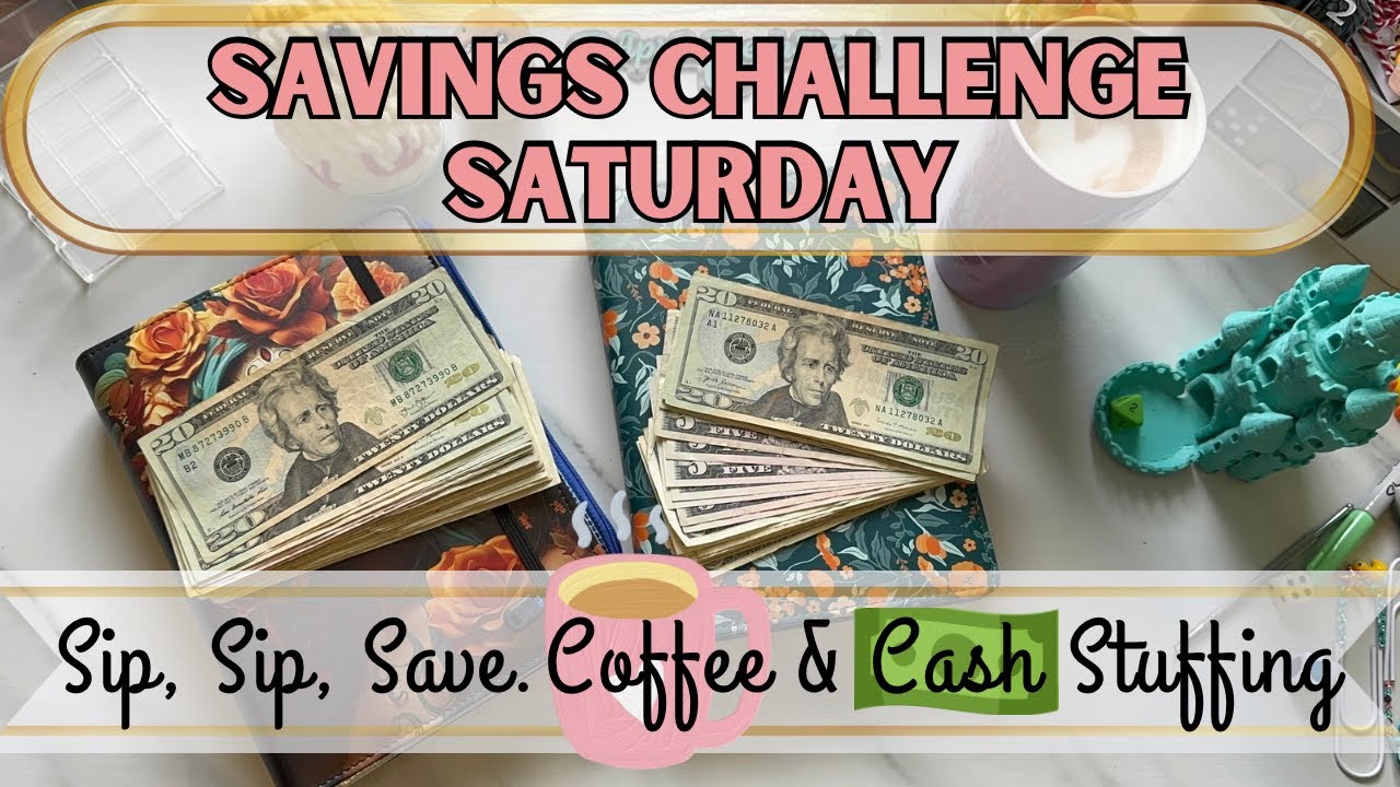 Sip, Sip, Save~Coffee & Cash Stuffing | Plus Happy Mail! 