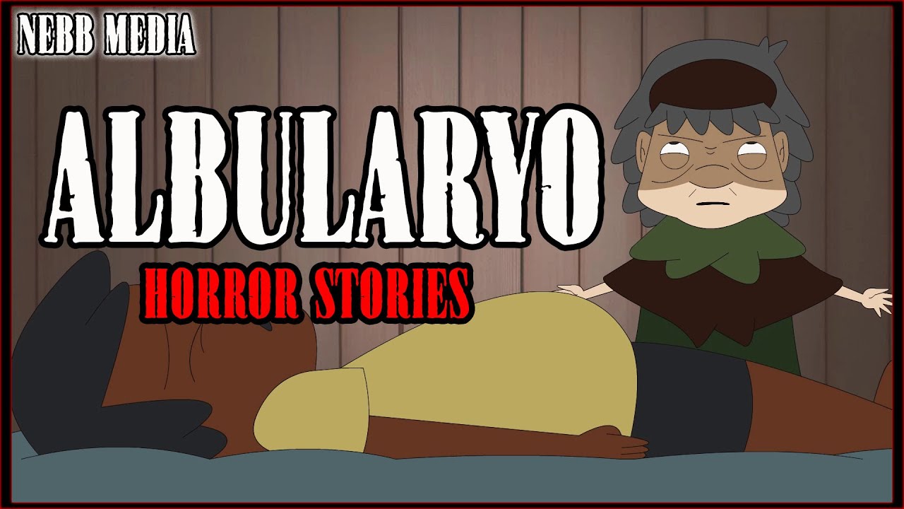 ALBULARYO HORROR STORIES | TAGALOG ANIMATED HORROR STORY
