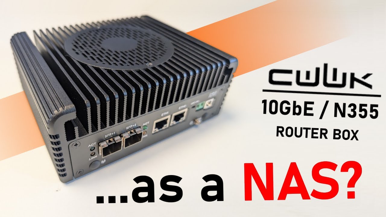 Intel N355 2x10GbE Router Box ... AS A NAS DRIVE (Review)