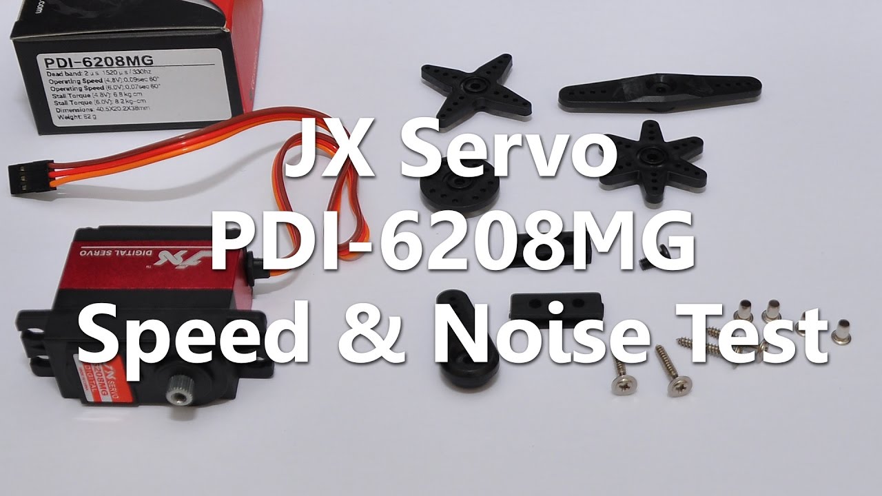 JX PDI-6208MG Servo from Banggood Speed & Noise Test