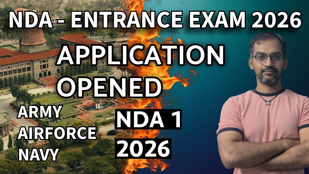NDA 2026 Exam Application opened | Important Update
