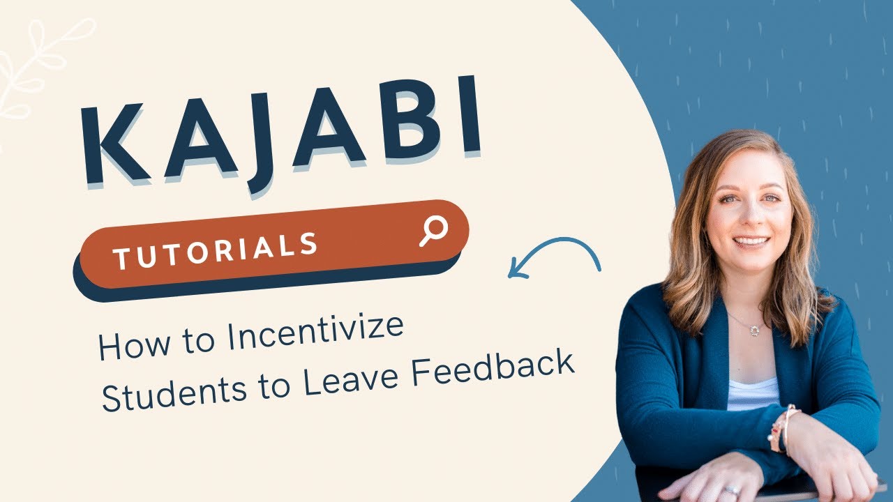 How to Incentivize Students to Leave Feedback in Your Kajabi Course | Courtney Ibinger LLC