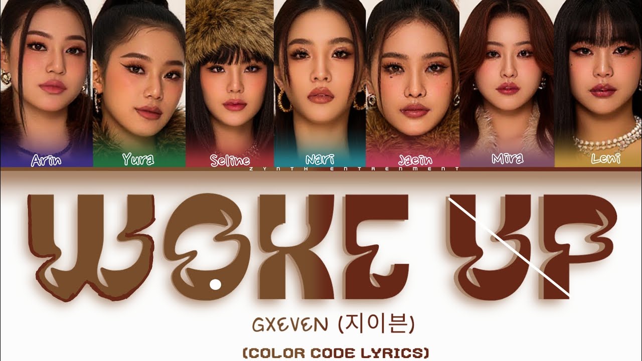 GXEVEN (지이븐) – “WOKE UP” | Color Coded Lyrics