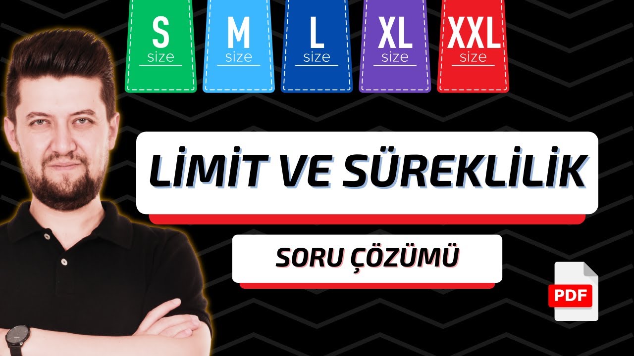 SML - XL - XXL | Limit ve Süreklilik Soru Çözümü | Kolaydan ZORA