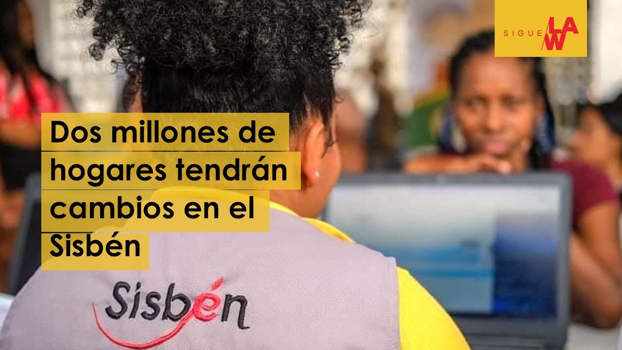 Cambios en el Sisbén: DNP explica cómo se modificará la clasificación