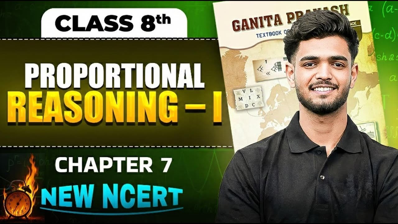 Proportional Reasoning – I Class 8 Maths Chapter 7 | New NCERT Class 8 | Priyanshu Sir