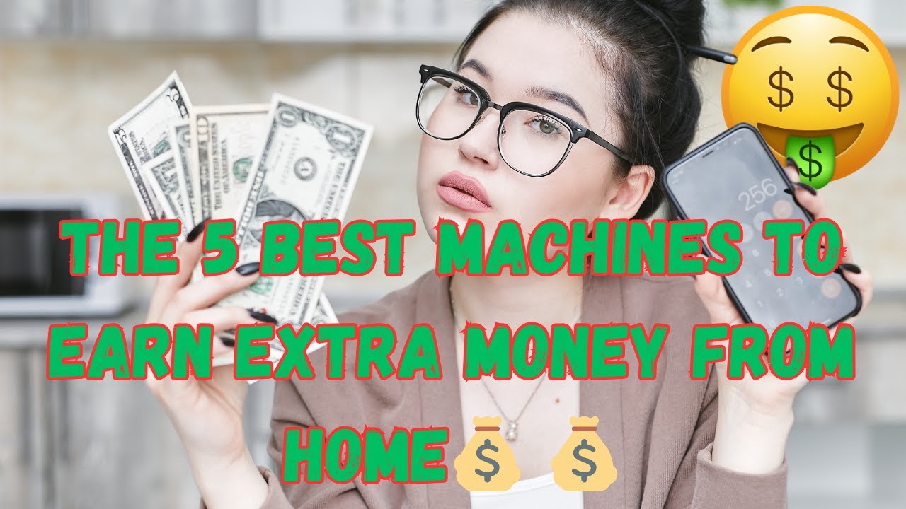 5 Cheap Machines That Can Make You Money From Home!