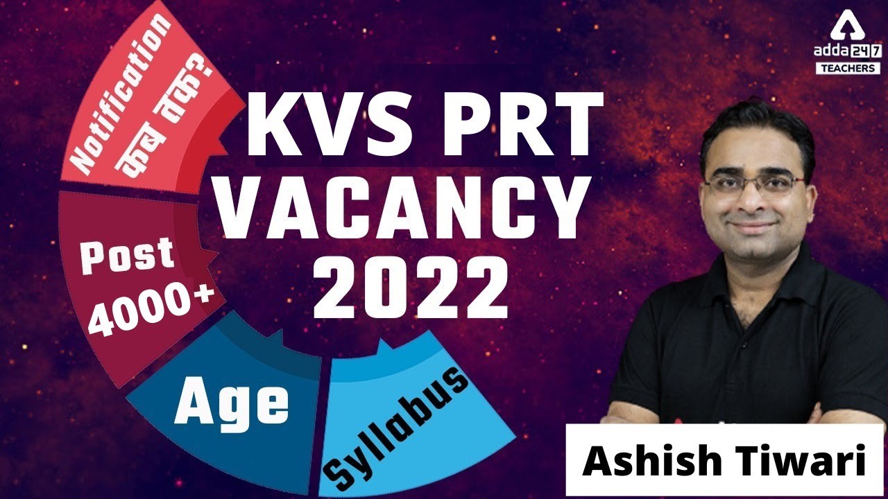 KVS PRT Vacancy 2022 | Notification, Post, Age, Syllabus & Full Strategy | एक video में