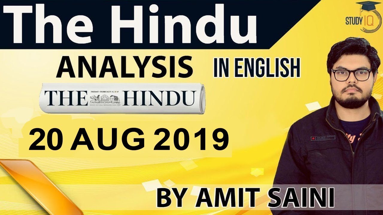 English 20 August 2019 - The Hindu Editorial News Paper Analysis [UPSC/SSC/IBPS] Current Affairs