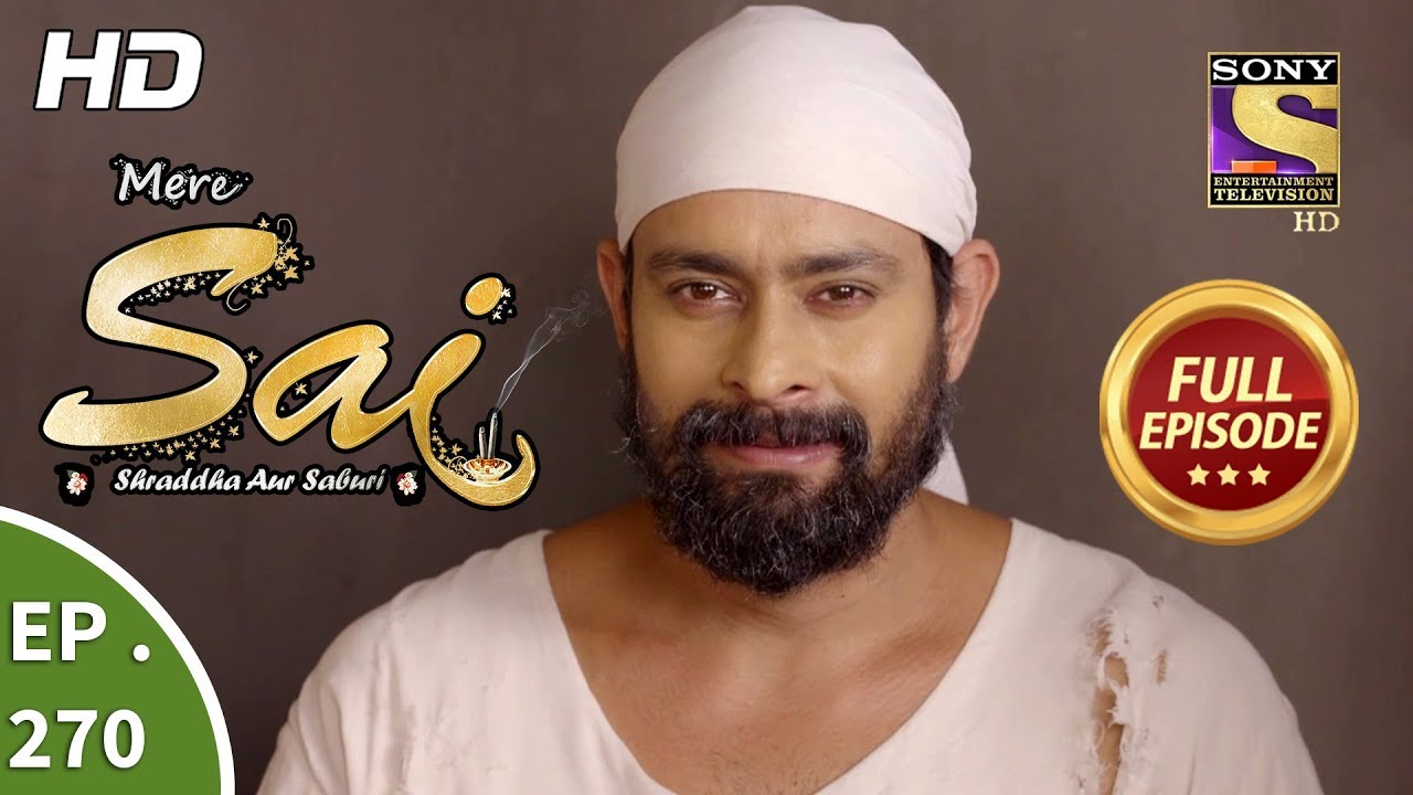 Mere Sai - Ep 270 - Full Episode - 5th October, 2018