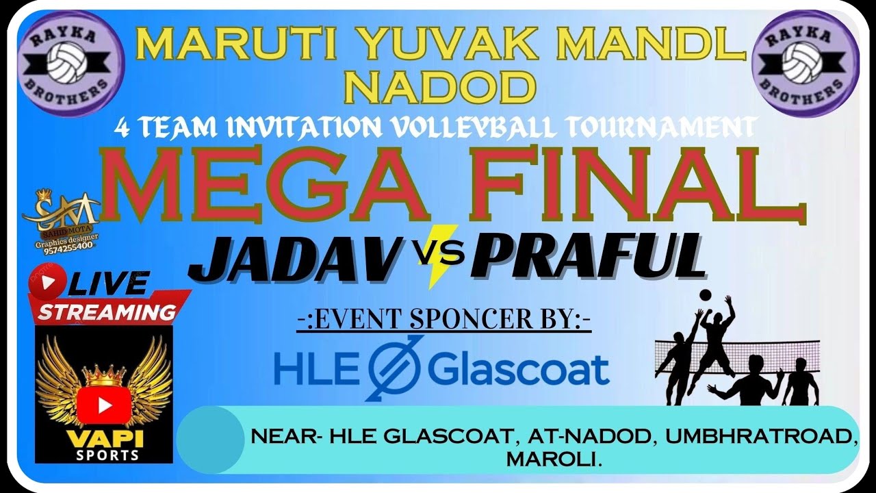 PRAFUL VS KAUSHIK JADAV MEGA FINAL @ NADOD