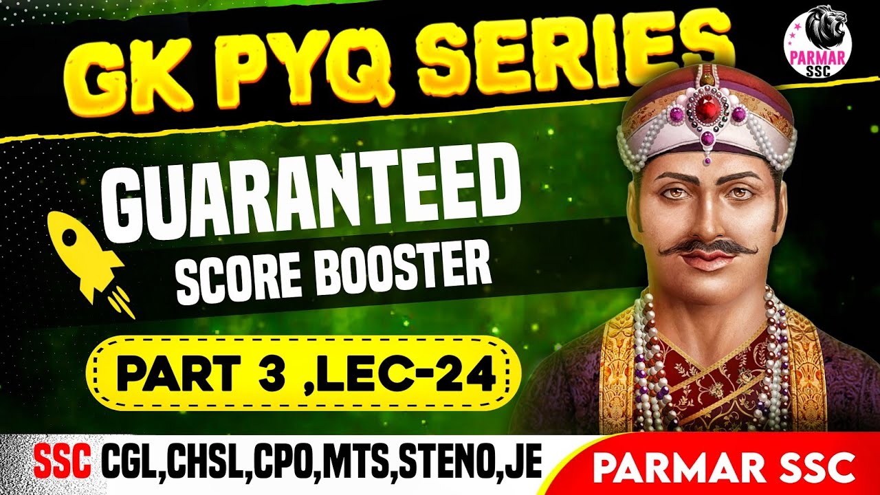GK PYQ SERIES PART 3 | LEC-24 | PARMAR SSC