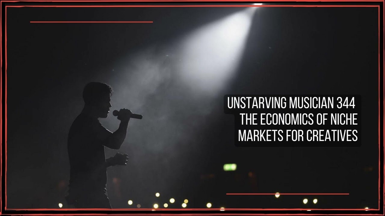 344 The Economics of Niche Markets for Creatives