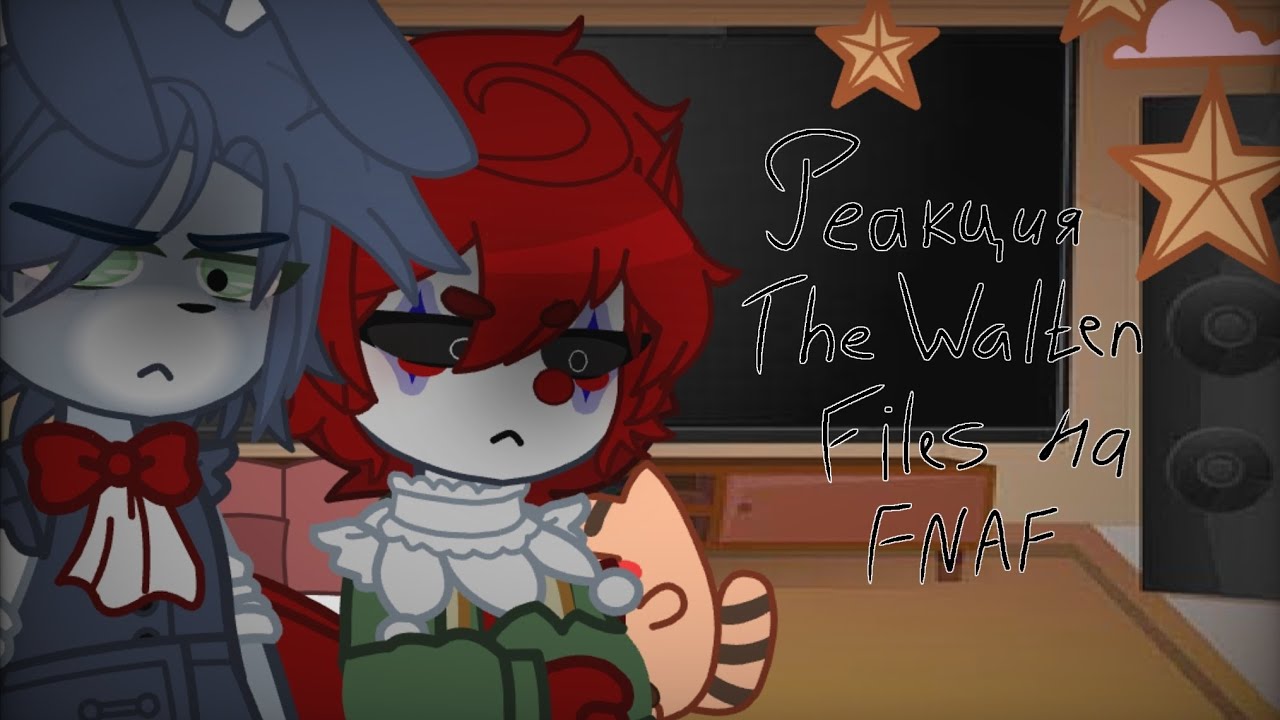 //РЕАКЦИЯ The Walten Files НА FNAF//Rus/Eng//3/?