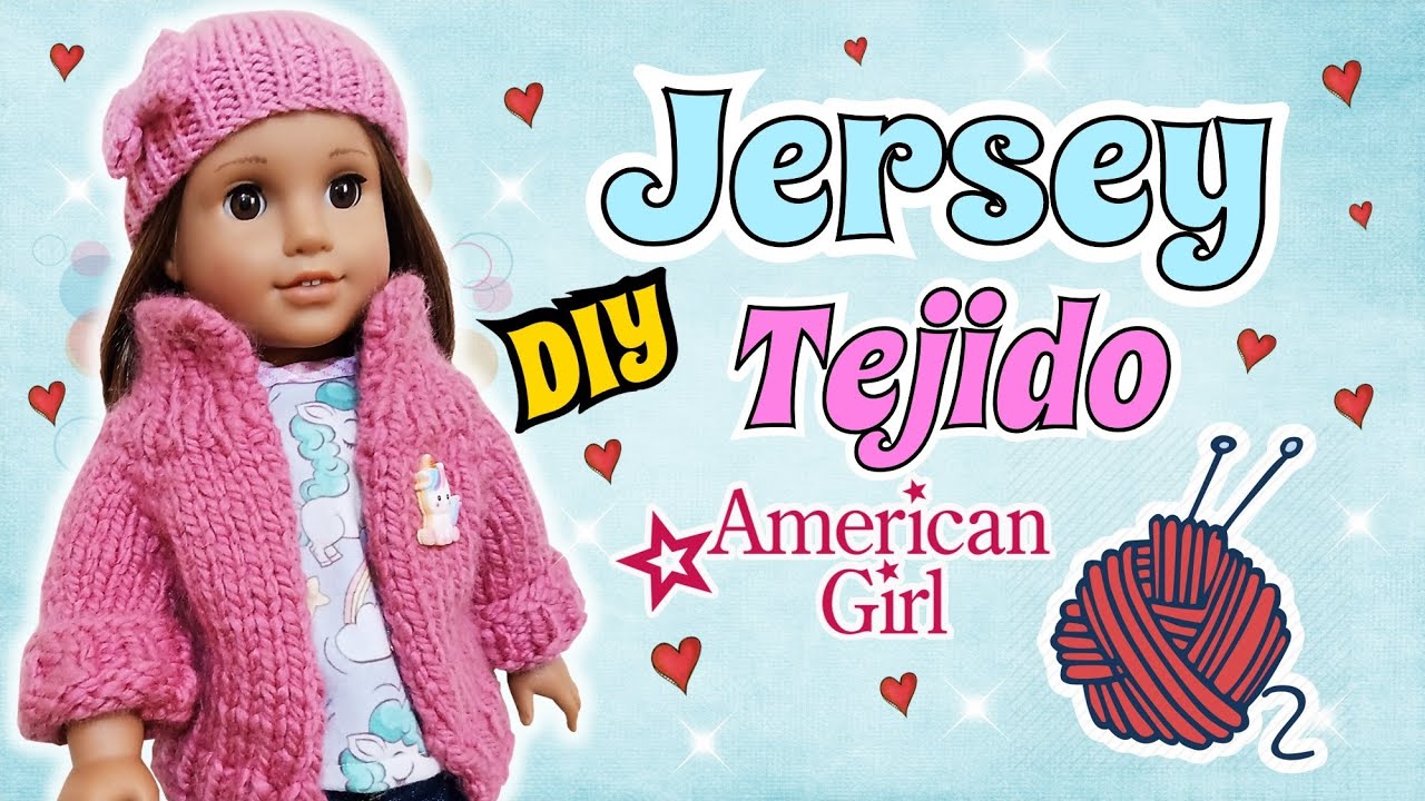Como tejer un Jersey para Tu Muñeca American Girl dos agujas Tutorial facil