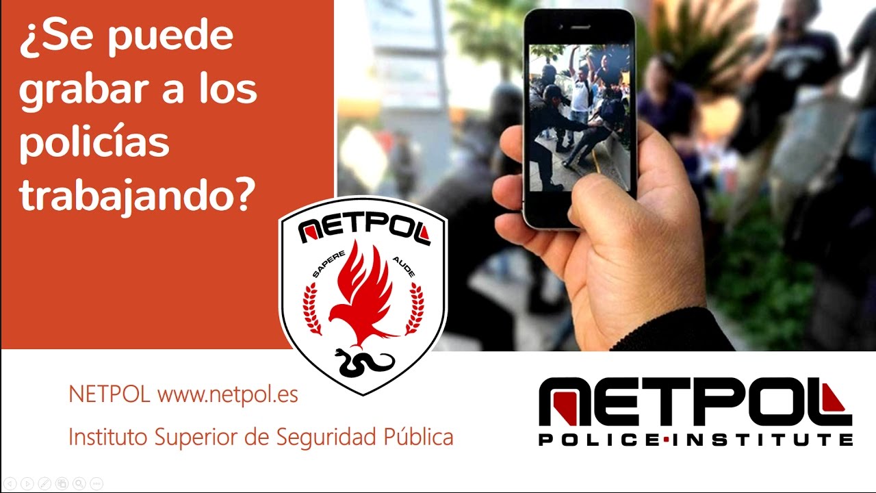 ¿SE NOS PUEDE GRABAR A LOS POLICÍAS? 2017