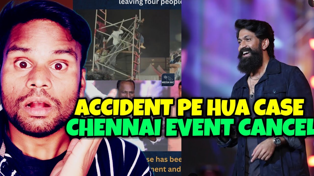 Case Filed Against TOXIC Hyderabad Event Accident | Chennai Event Cancelled | Tara Character