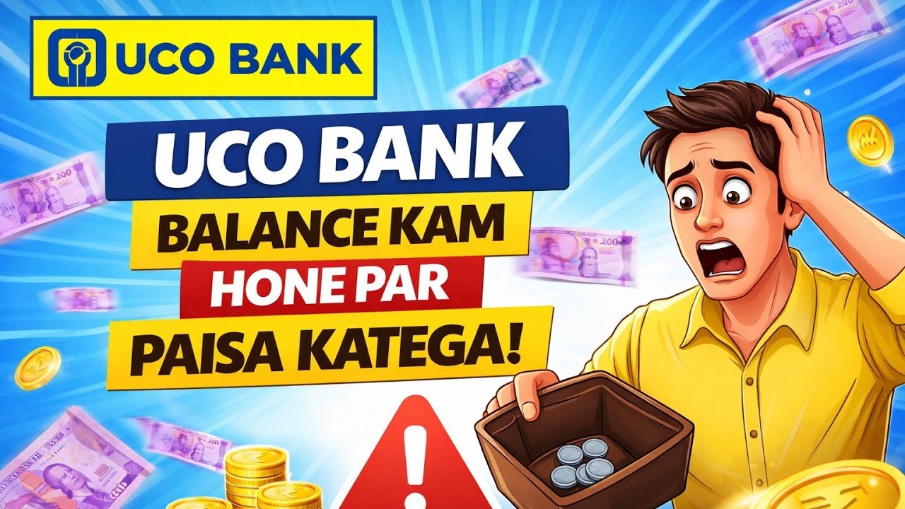 UCO Bank Minimum Balance Charges Explained | Savings Account Penalty Full Details